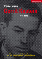 Verzetsman Gerrit Kastein 1910-1943